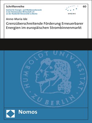 cover image of Grenzüberschreitende Förderung erneuerbarer Energien im europäischen Strombinnenmarkt